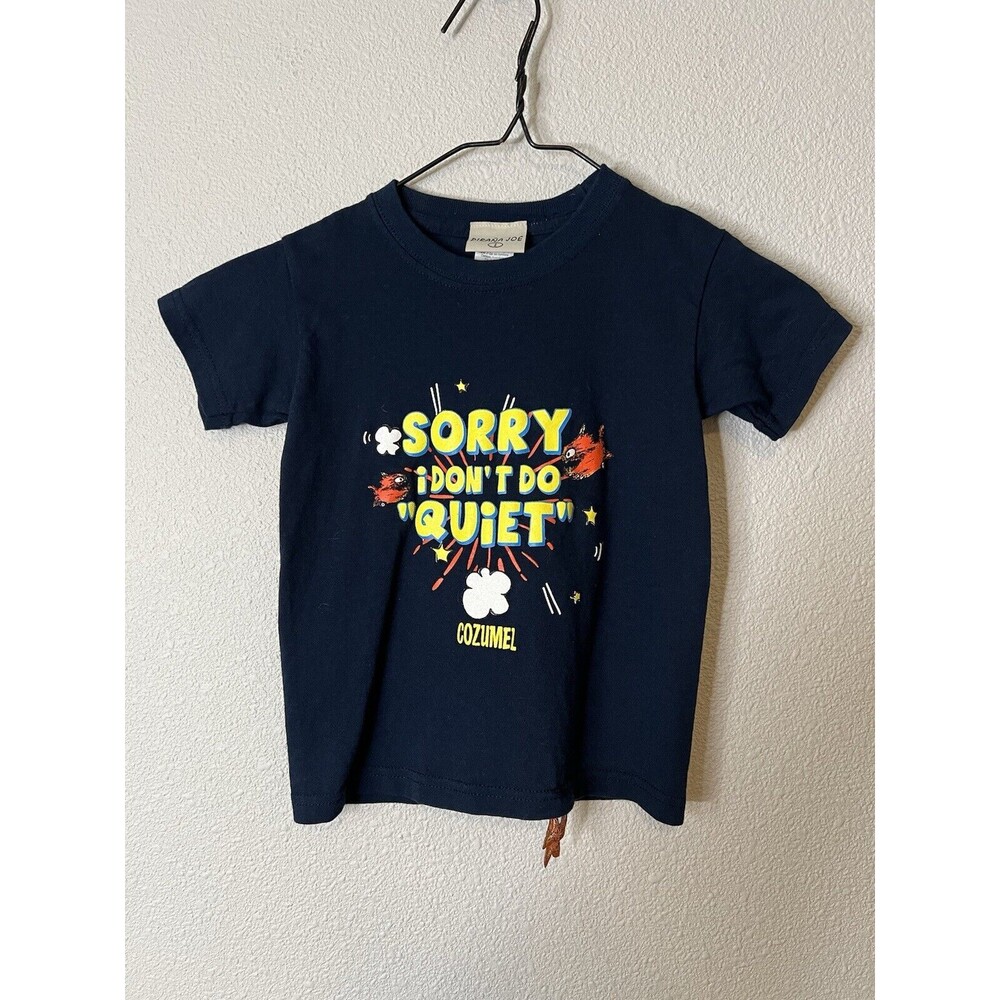 Boy’s/Kid’s Piraña Joe Short Sleeve T-Shirt Size 2t “I Don’t Do Quiet”